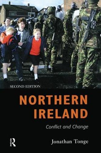 Бумажная книга «Northern Ireland: Conflict and Change», автор Джонатан Тонге - фото №1