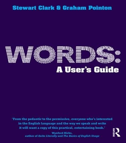 [object Object] «Words: A User's Guide», авторов Грэм Пойнтон, Стюарт Кларк - фото №1