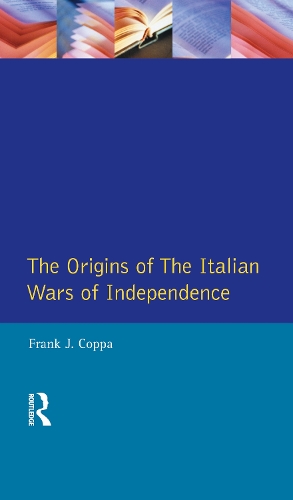 Паперова книга «The Origins of the Italian Wars of Independence», автор Френк Дж. Коппа - фото №1