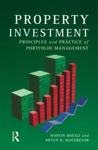 Бумажная книга «Property Investment: Principles and Practice of Portfolio Management», авторов Брайан Д. Макгрегор, Мартин Хоесли - фото №1