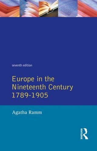 Бумажная книга «Grant and Temperley's Europe in the Nineteenth Century 1789-1905», авторов Агата Рамм, Артур Джеймс Грант, Х.В.В. Темперли - фото №1