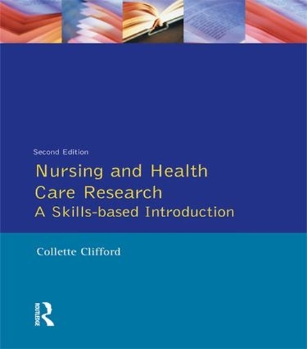 Бумажная книга «Nursing and Health Care Research», авторов Коллетт Клиффорд, Стивен Гоф - фото №1