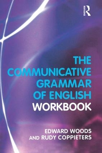 [object Object] «The Communicative Grammar of English Workbook», авторов Эдвард Вудс, Руди Коппитерс - фото №1