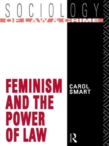 Паперова книга «Feminism and the Power of Law», автор Керол Смарт - фото №1