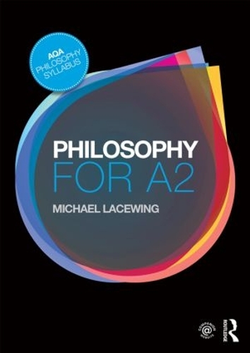 Паперова книга «Philosophy for A2: Ethics and Philosophy of Mind», автор Майкл Лейсвінг - фото №1