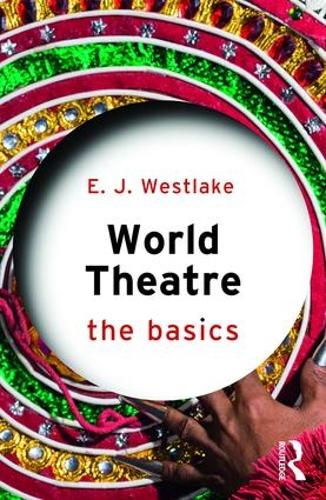Паперова книга «World Theatre: The Basics», автор Е. Дж. Вестлейк - фото №1