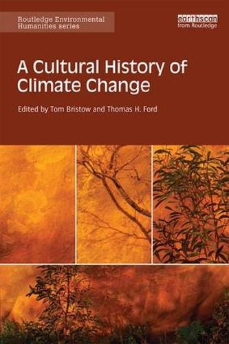 Бумажная книга «A Cultural History of Climate Change» - фото №1