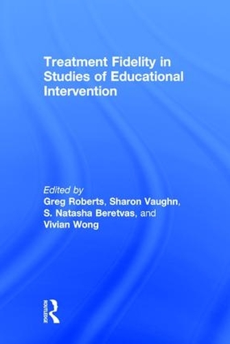 Паперова книга «Treatment Fidelity in Studies of Educational Intervention» - фото №1