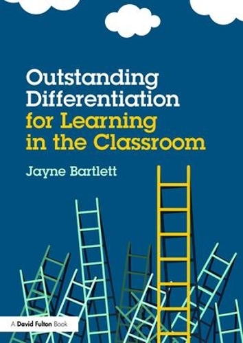 Паперова книга «Outstanding Differentiation for Learning in the Classroom», автор Джейн Бартлетт - фото №1