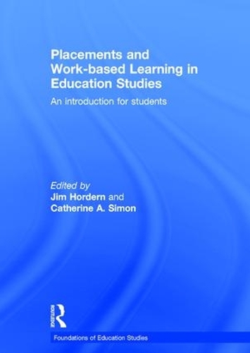 Бумажная книга «Placements and Work-based Learning in Education Studies: An introduction for students» - фото №1