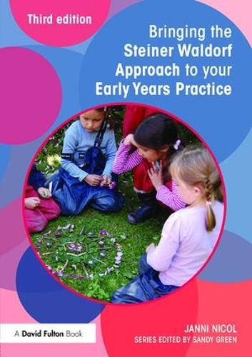 Паперова книга «Bringing the Steiner Waldorf Approach to your Early Years Practice», автор Янні Нікол - фото №1