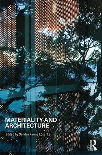 Бумажная книга «Materiality and Architecture» - фото №1