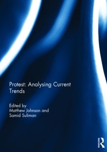Бумажная книга «Protest: Analysing Current Trends» - фото №1