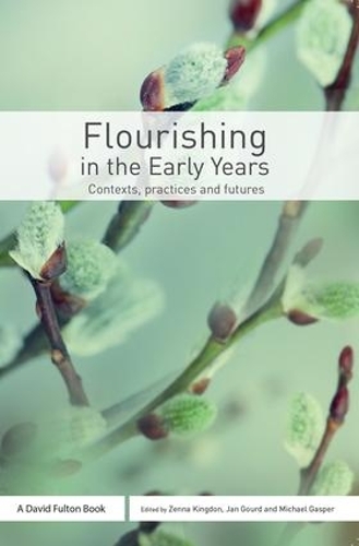 Паперова книга «Flourishing in the Early Years: Contexts, practices and futures» - фото №1
