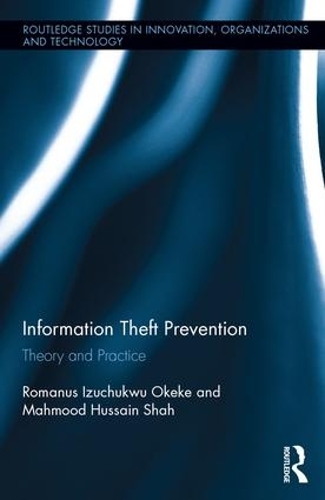 Бумажная книга «Information Theft Prevention: Theory and Practice», авторов Махмуд Шах, Романус Океке - фото №1