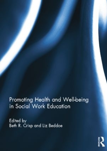Бумажная книга «Promoting Health and Well-being in Social Work Education» - фото №1