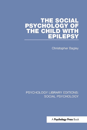 Бумажная книга «The Social Psychology of the Child with Epilepsy», автор Кристофер Бэгли - фото №1