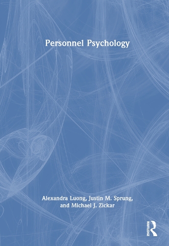 Бумажная книга «Personnel Psychology», авторов Александра Луонг, Джастин М. Спранг, Майкл Дж. Зикар - фото №1