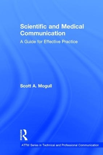 Бумажная книга «Scientific and Medical Communication: A Guide for Effective Practice», автор Скотт А. Могулл - фото №1