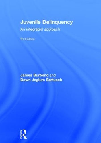 Паперова книга «Juvenile Delinquency: An integrated approach», авторів Дон Бартуш, Джеймс Берфайнд - фото №1