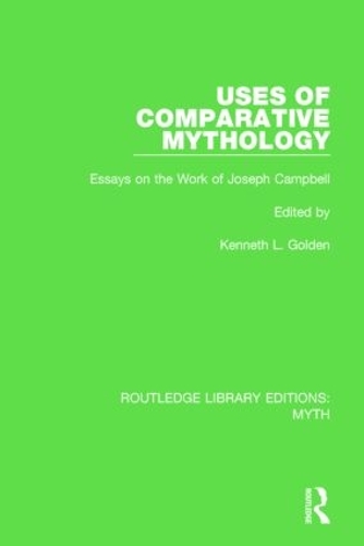 Бумажная книга «Uses of Comparative Mythology Pbdirect: Essays on the Work of Joseph Campbell» - фото №1