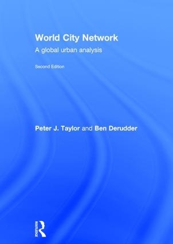 Паперова книга «World City Network: A global urban analysis», автор Бен Деруддер - фото №1