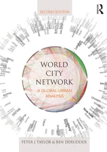 Паперова книга «World City Network: A global urban analysis», автор Бен Деруддер - фото №1