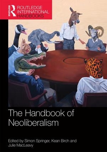 Бумажная книга «Handbook of Neoliberalism» - фото №1