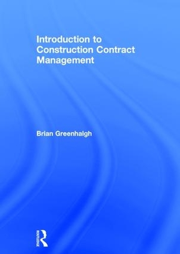 Бумажная книга «Introduction to Construction Contract Management», автор Брайан Гринхальг - фото №1