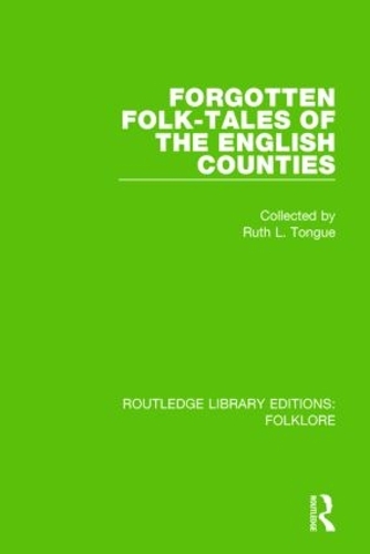 Бумажная книга «Forgotten Folk-tales of the English Counties (RLE Folklore)», автор Рут Тонг - фото №1