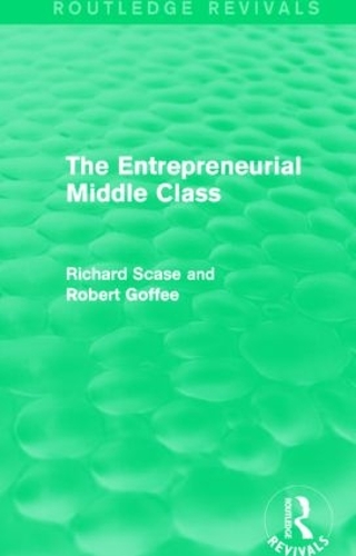 Паперова книга «The Entrepreneurial Middle Class (Routledge Revivals)», автор Роберт Гоффі - фото №1