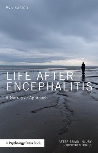 Бумажная книга «Life After Encephalitis: A Narrative Approach», автор Эва Истон - фото №1