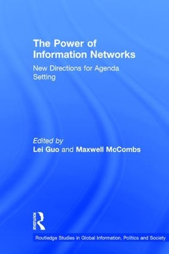Бумажная книга «The Power of Information Networks: New Directions for Agenda Setting» - фото №1