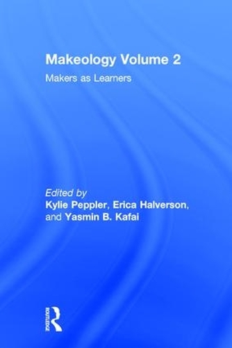 Бумажная книга «Makeology: Makers as Learners (Volume 2)» - фото №1