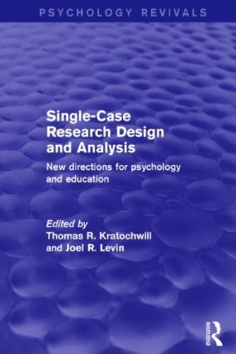 Бумажная книга «Single-Case Research Design and Analysis: New Directions for Psychology and Education» - фото №1
