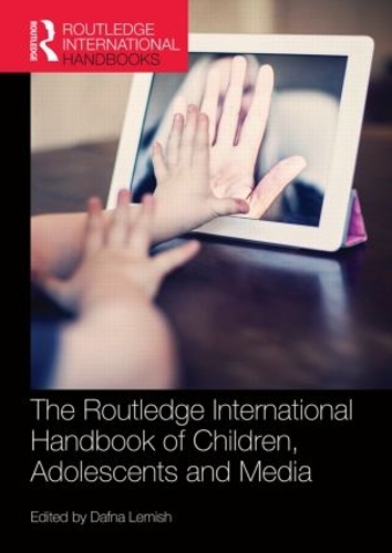 Бумажная книга «The Routledge International Handbook of Children, Adolescents and Media» - фото №1