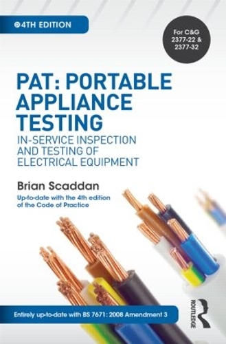 Бумажная книга «PAT: Portable Appliance Testing: In-Service Inspection and Testing of Electrical Equipment», автор Брайан Скаддан - фото №1