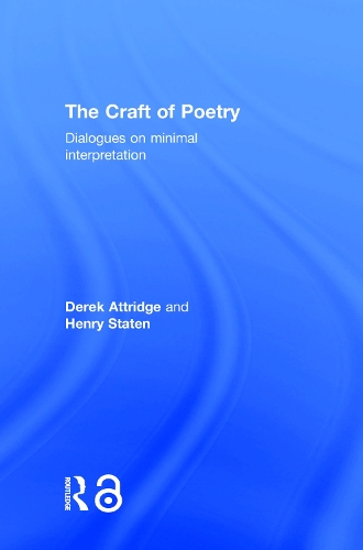 Бумажная книга «The Craft of Poetry: Dialogues on Minimal Interpretation», автор Генри Статен - фото №1