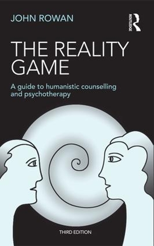 Бумажная книга «The Reality Game: A Guide to Humanistic Counselling and Psychotherapy», автор Джон Роуэн - фото №1