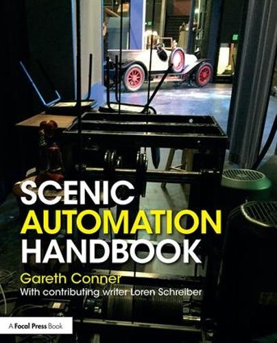 Бумажная книга «Scenic Automation Handbook», автор Гарет Коннер - фото №1