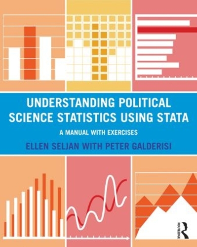 Бумажная книга «Understanding Political Science Statistics using Stata: A Manual with Exercises», авторов Эллен Селян, Питер Гальдеризи - фото №1