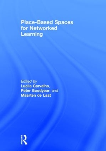 Паперова книга «Place-Based Spaces for Networked Learning» - фото №1
