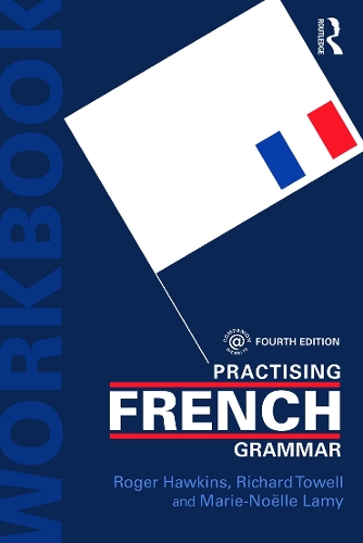 [object Object] «Practising French Grammar: A Workbook», авторов Мари-Ноэль Лами, Ричард Тауэлл, Роджер Хокинс - фото №1