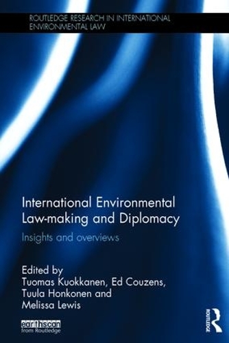 Бумажная книга «International Environmental Law-making and Diplomacy: Insights and Overviews» - фото №1