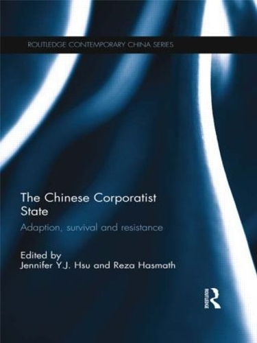 Паперова книга «The Chinese Corporatist State: Adaption, Survival and Resistance» - фото №1