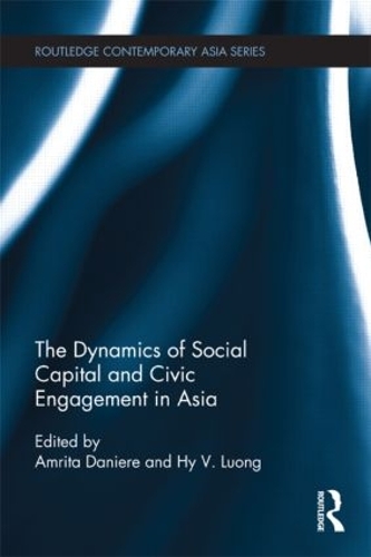 Паперова книга «The Dynamics of Social Capital and Civic Engagement in Asia» - фото №1