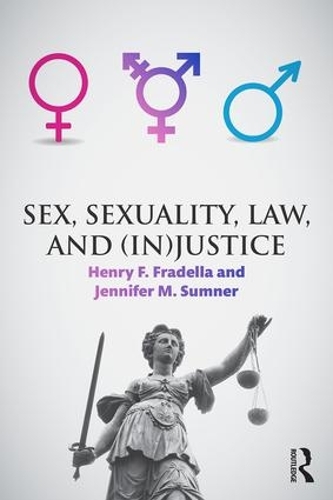 Бумажная книга «Sex, Sexuality, Law, and (In)justice» - фото №1