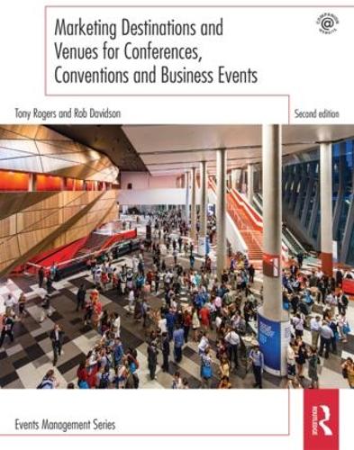 Бумажная книга «Marketing Destinations and Venues for Conferences, Conventions and Business Events», авторов Роб Дэвидсон, Тони Роджерс - фото №1