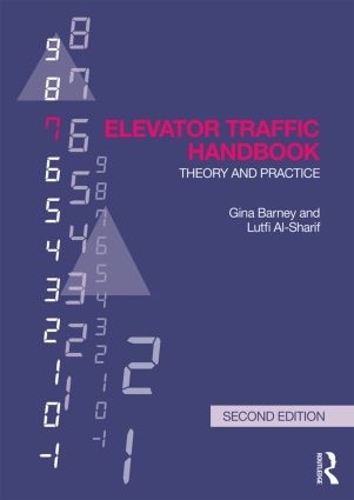 Бумажная книга «Elevator Traffic Handbook: Theory and Practice», авторов Джина Барни, Лютфи Аль-Шариф - фото №1