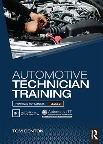[object Object] «Automotive Technician Training: Practical Worksheets Level 2», автор Том Дентон - фото №1